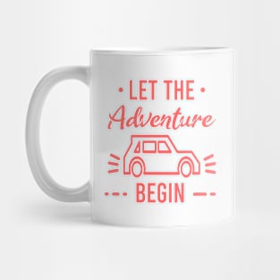 Let the adventure begins Mug